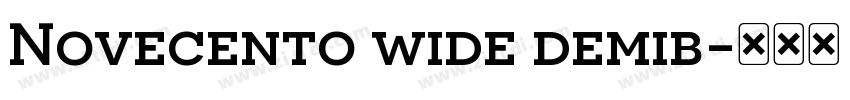 Novecento wide demib字体转换